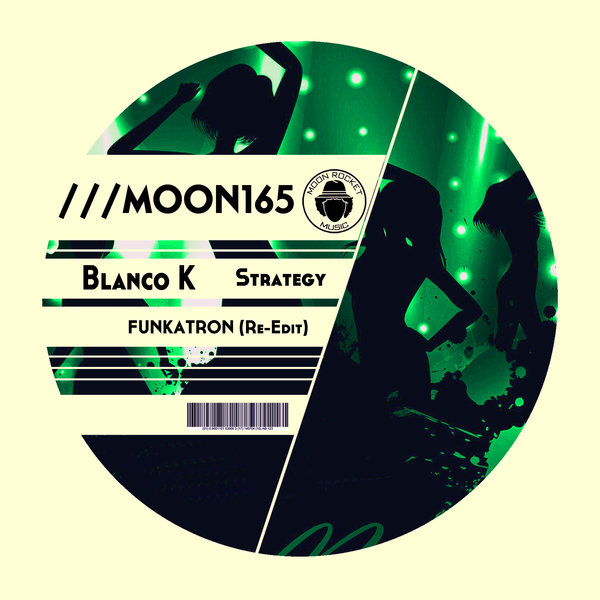 Blanco K - Strategy (Funkatron (Re-Edit) [MOON165]